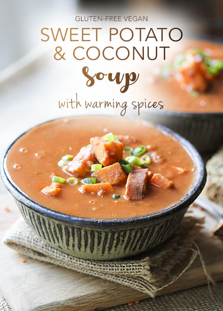 Sweet Potato & Coconut Soup with warming spices by Anastasia gluten-free vegan