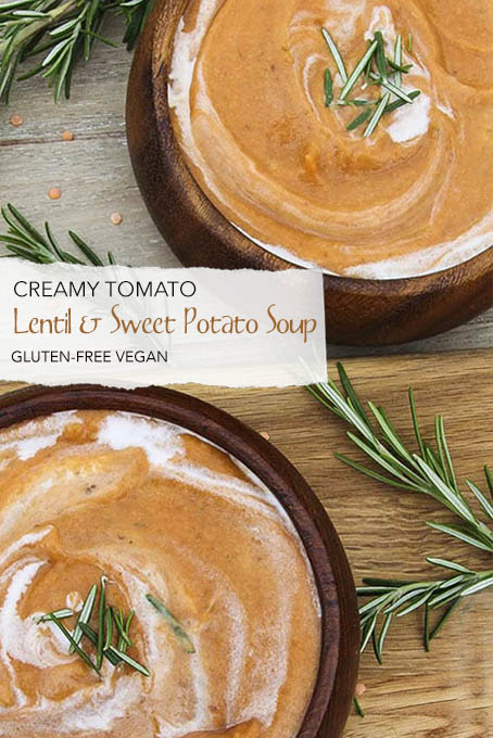 Creamy Tomato & Rosemary Soup with Sweet Potato & Lentils - gluten-free, vegan