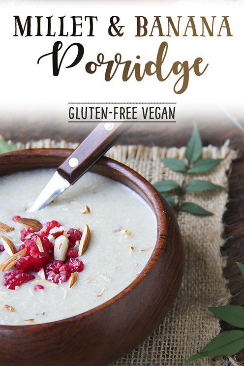 Millet & Banana Porridge Recipe with Coconut Milk from Kind Earth - gluten-free, vegan