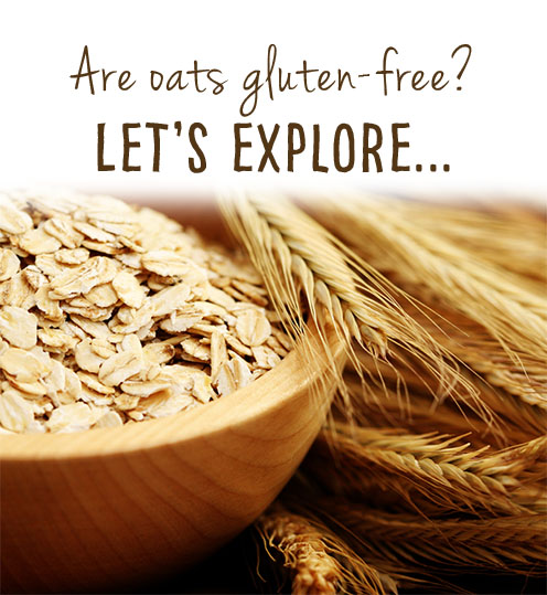 Are oats gluten-free? Let's Explore...