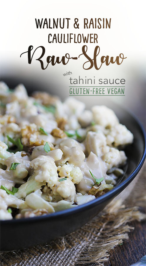 Walnut & raisin cauliflower raw-slaw salad with tahini sauce - glutenfree, vegan, dairy-free by Trinity