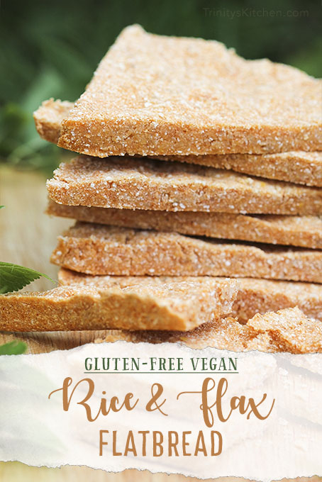 Gluten-free vegan flatbread recipe with flaxseed, rice flower, sunflower seeds and love