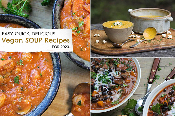 Vegan soup recipes for 2023