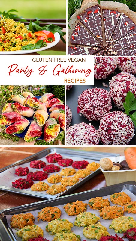 Gluten-free vegan party and gathering recipes